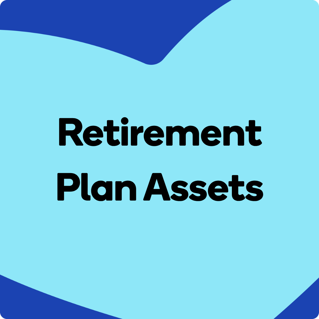 Retirement Plan Assets